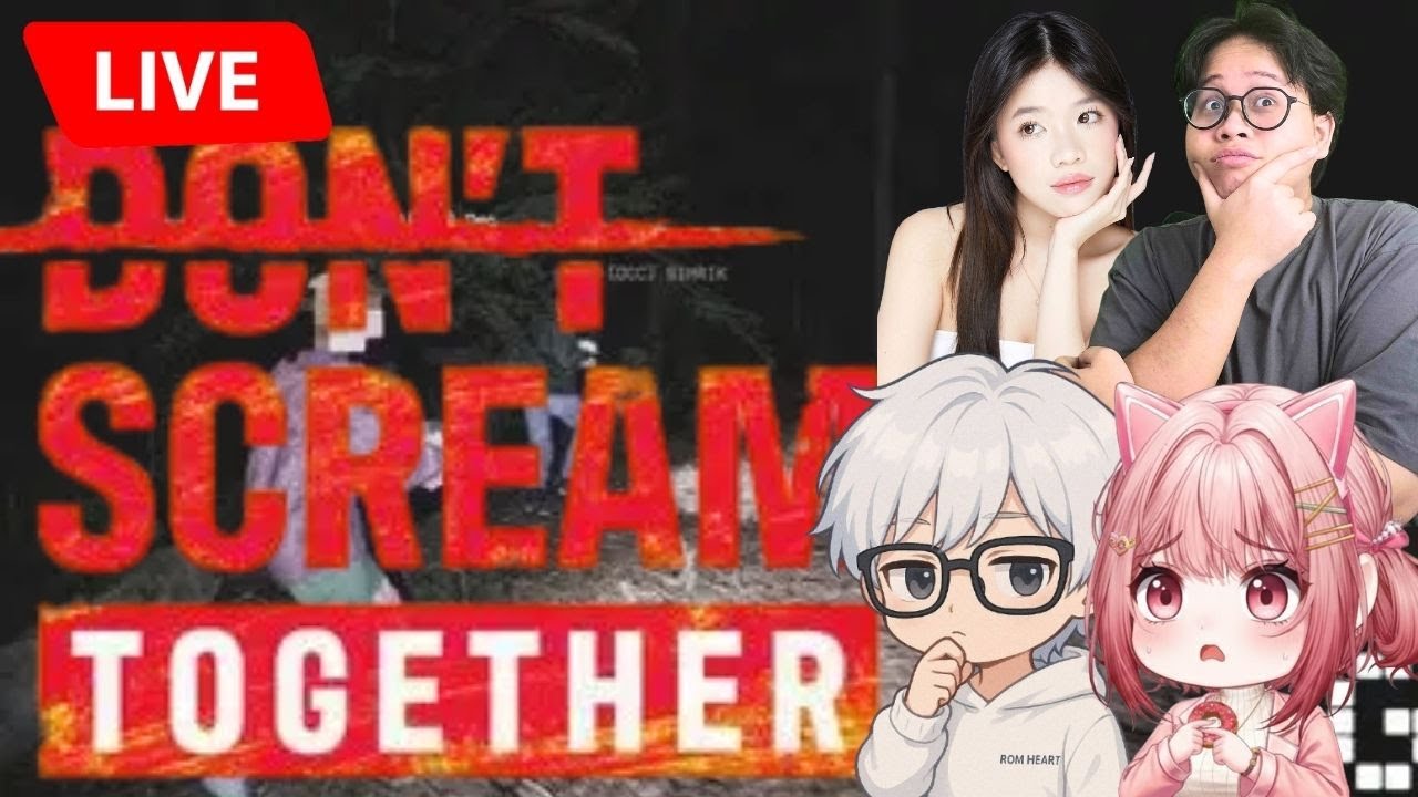 【🔴LIVE DON'T SCREAM TOGETHER】 MENGHORROR @ameisame @whatifsenkora @Alphiandisugoi   -Vtuber ID