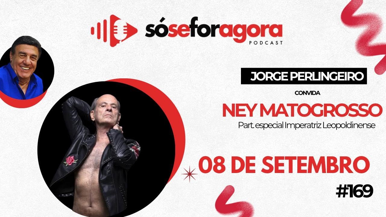 #169 Ney Matogrosso e Imperatriz Leopoldinense