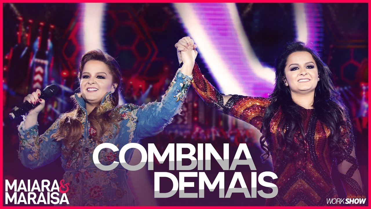 Maiara e Maraisa &ndash; Combina Demais - DVD Ao Vivo Em Campo Grande