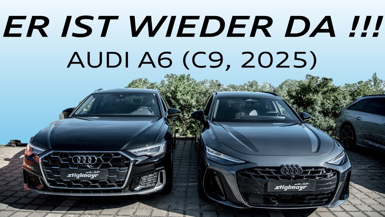 der neue AUDI A6 (C9, 2025) ist da! Direkter Vergleich mit seinem Vorgänger (C8)