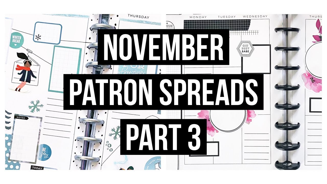 Plan With Me // November Patron Spreads Part 3! // Cindi and Asa