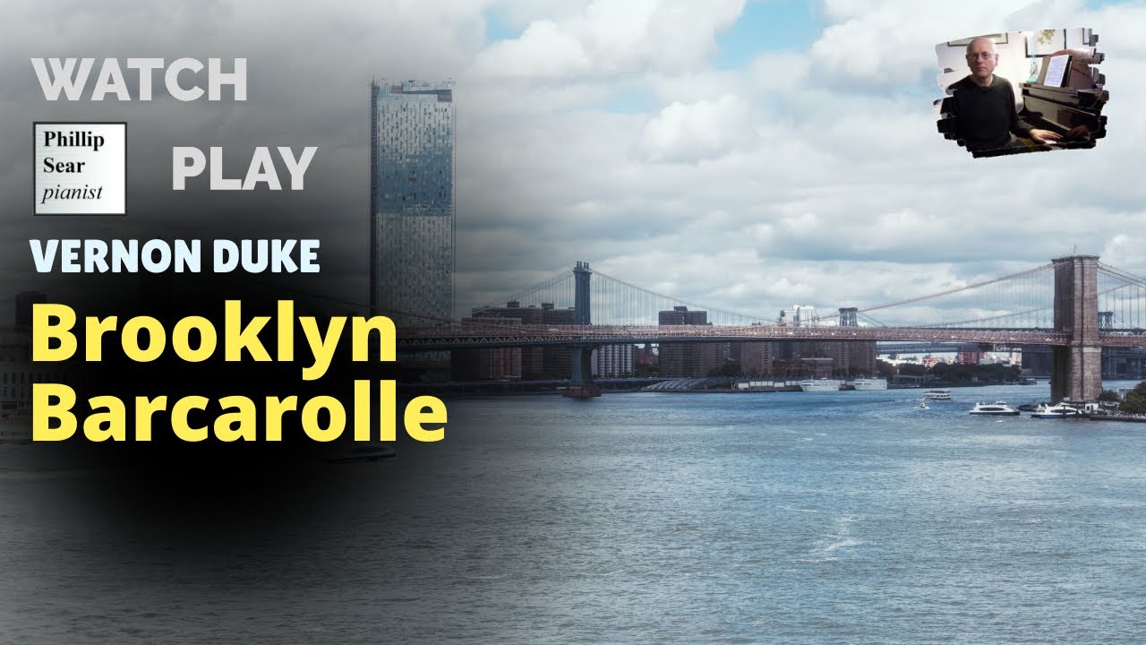 Vernon Duke: Brooklyn Barcarolle