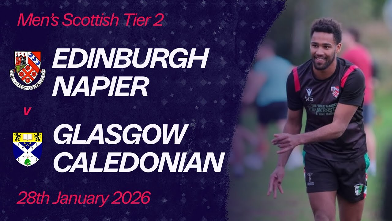 Napier University vs. Glasgow Caledonian | Scottish Men's Tier 2 | Scottish Rugby