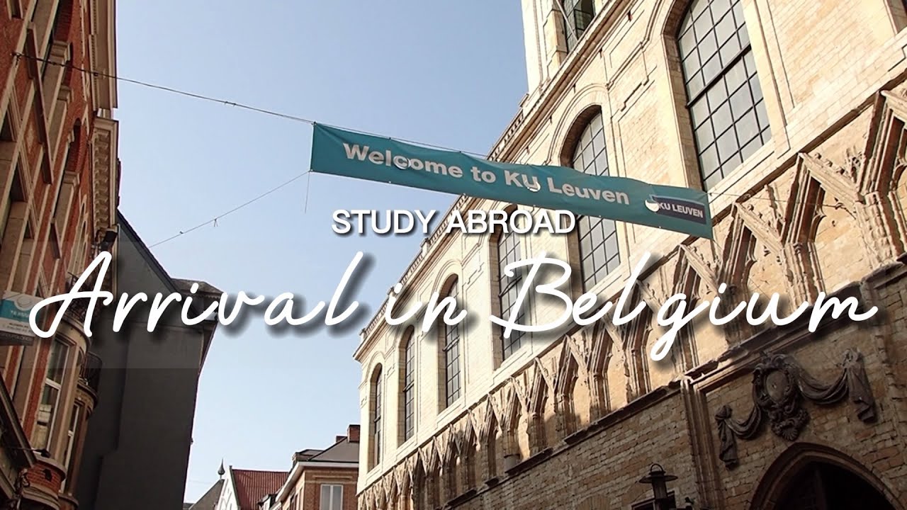 STUDY ABROAD | Arrival in Belgium