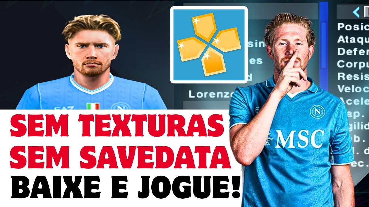 NOVO! EFOOTBALL PES2026 PPSSPP SEM TEXTURAS E SAVEDATA (ANDROID, IOS e PC)