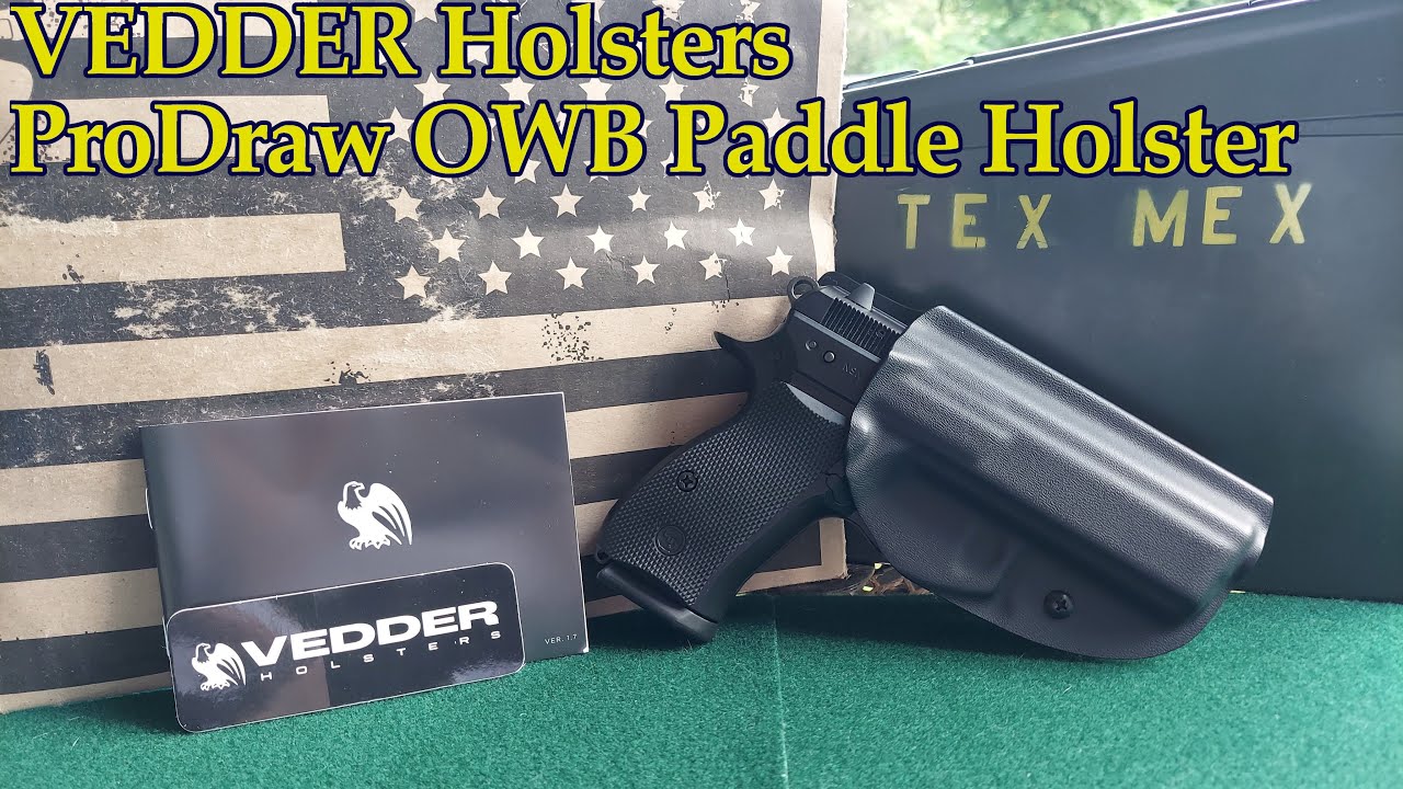 VEDDER ProDraw OWB paddle holster Review