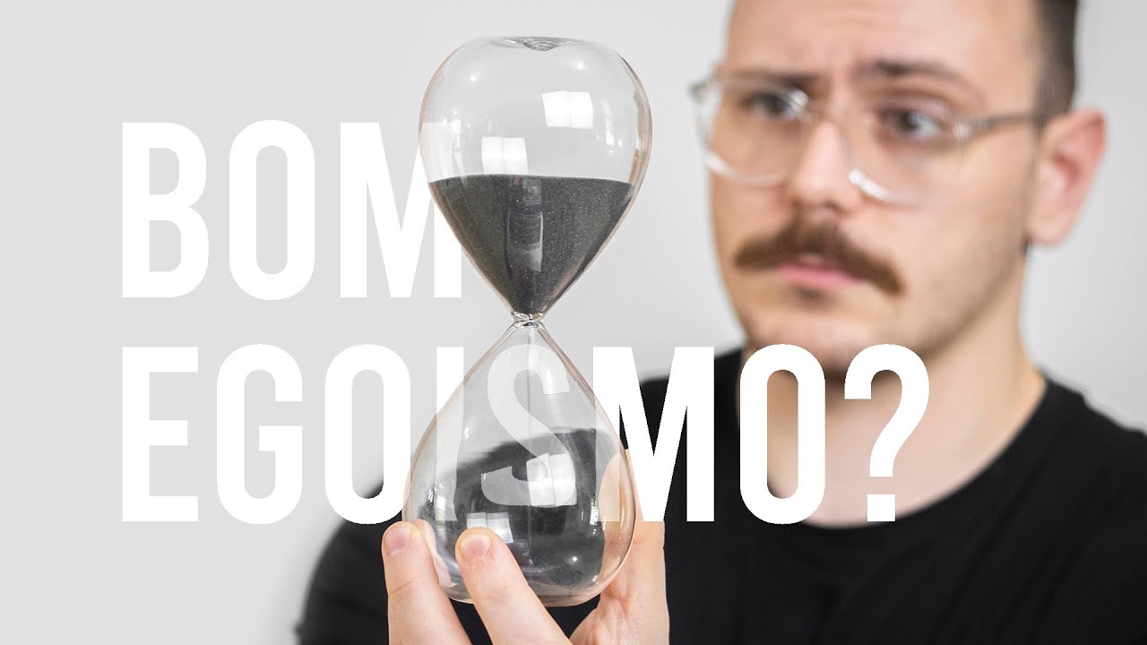 Ser Egoísta vai Melhorar Sua Vida
