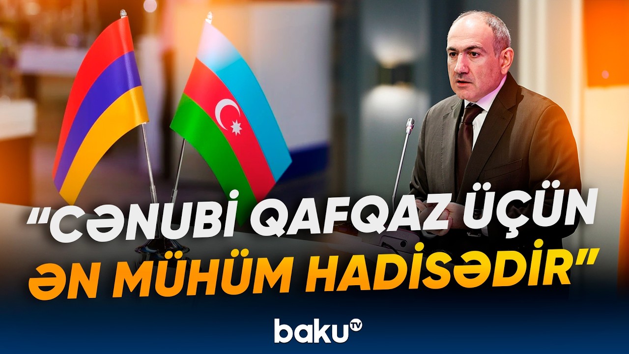 Nikol Paşinyan Prezident İlham Əliyevə minnətdarlığını bildirib - Baku TV
