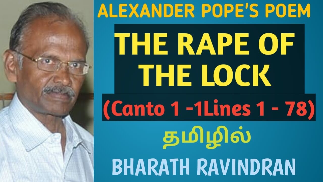 The Rape of the Lock Canto 1 -1 (Lines 1 - 78) by Alexander Pope / in Tamil / Bharath Ravindran