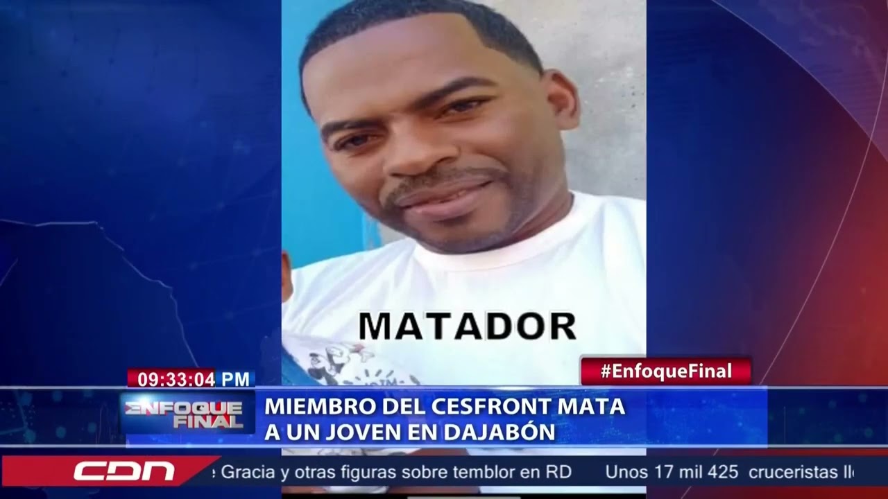 Miembro del CESFRONT mata a un joven en Dajabón