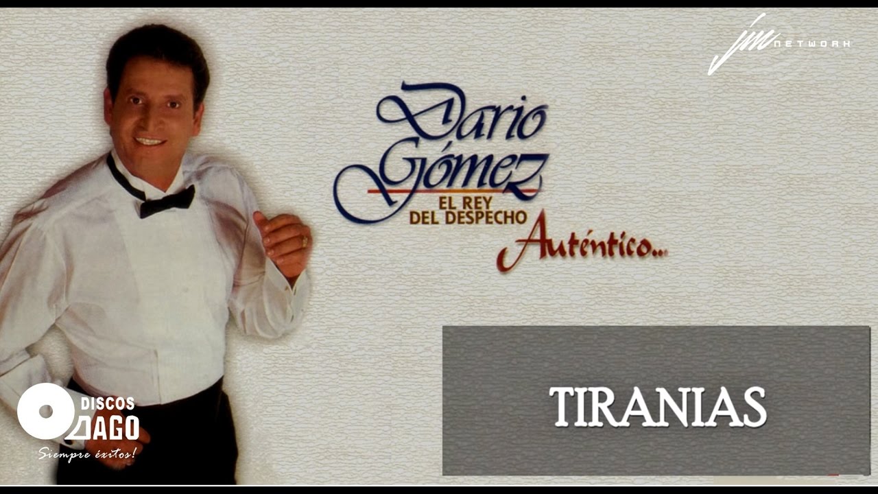 Dar&iacute;o G&oacute;mez - Tiran&iacute;as [Audio Oficial]