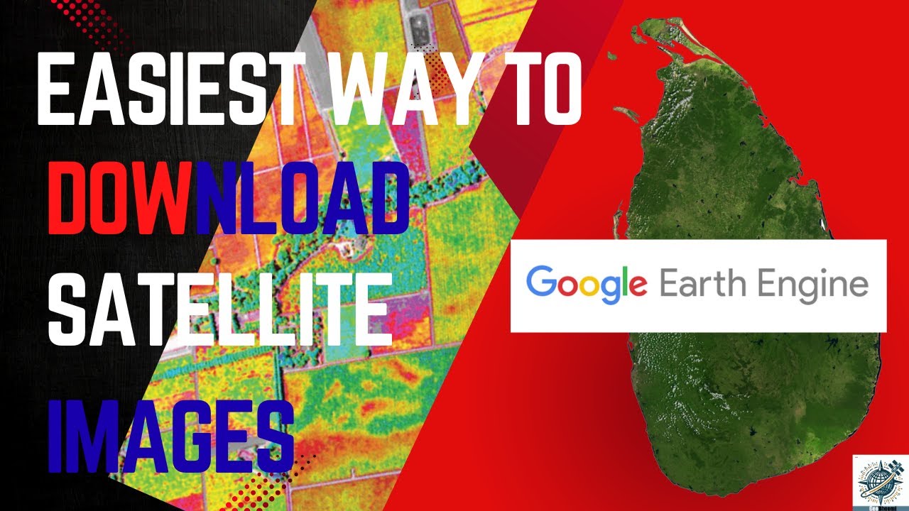 How to Download Satellite images Easily only for the study area , with  Google Earth Engine
