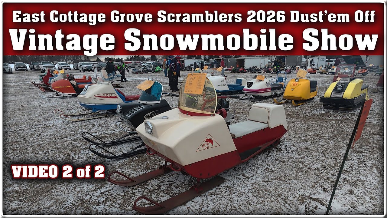 Vintage Snowmobile Show - Dust Em Off  - Video 2 of 2 - East Cottage Grove Scramblers - Minnesota