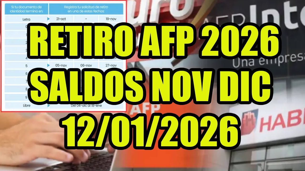 2DO RETIRO AFP SALDOS 12/01/2026