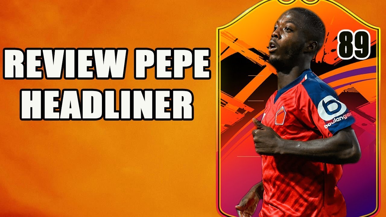 Nicolas Pepe Headliner Review / vale la pena pepe headliner 89 ? / Fifa 19 ultimate team