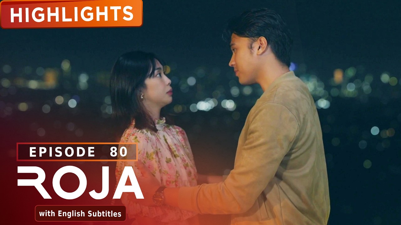 Luna and Ivan admit their true feelings for each other | ROJA (with English Subs)
