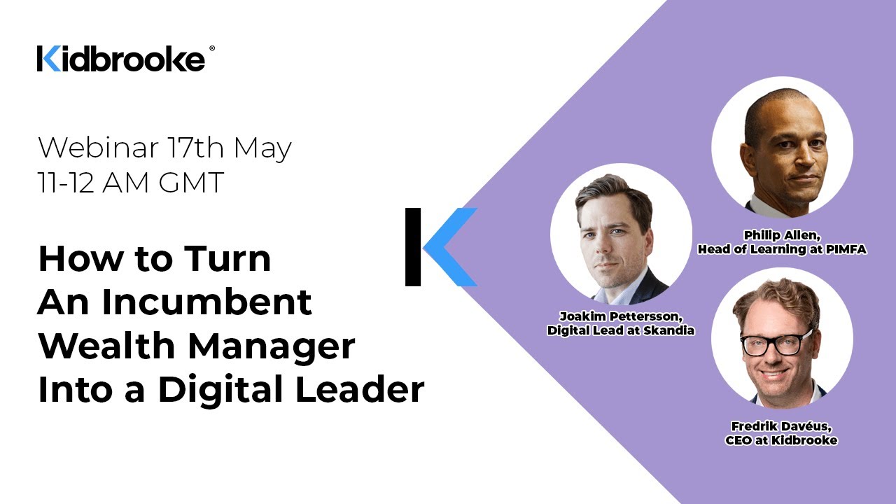 PIMFA WEBINAR: HOW TO TURN AN INCUMBENT WEALTH MANAGER INTO A DIGITAL LEADER 2022
