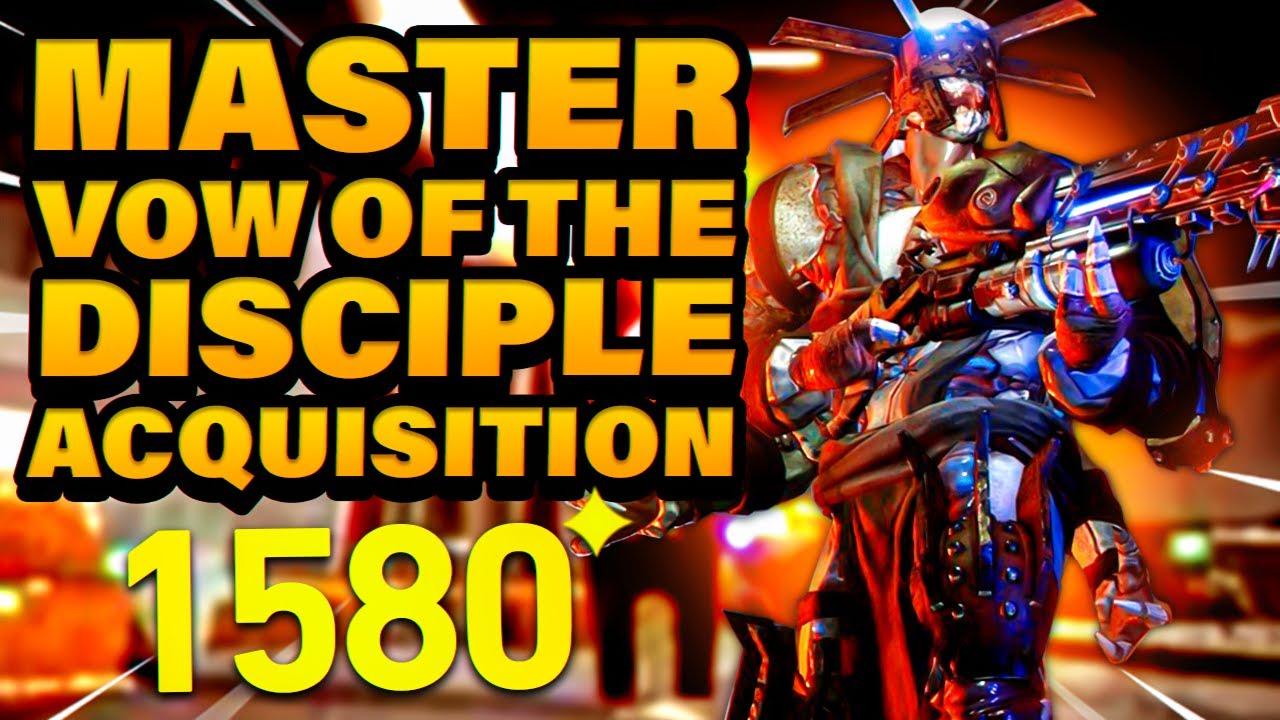 MASTER Vow Of The Disciple Acquisition Encounter Guide
