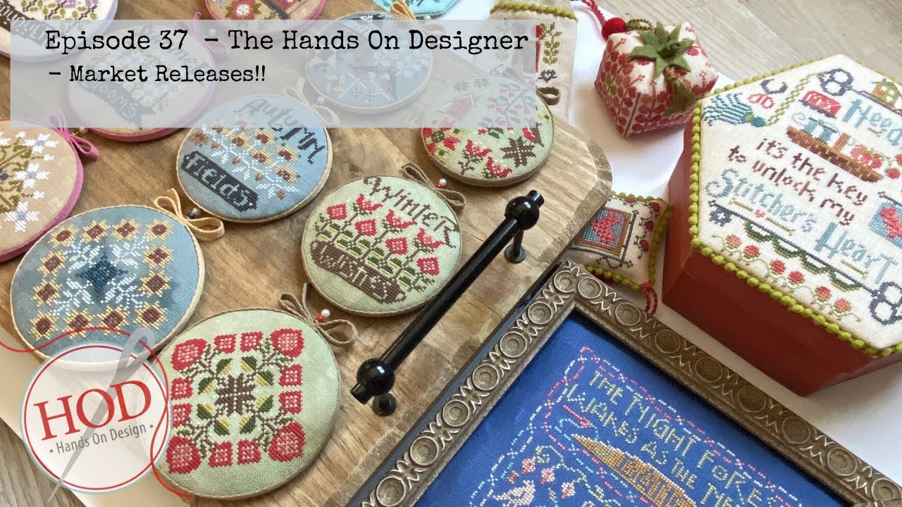 FlossTube #37 - The Hands On Designer - Nashville Market releases!