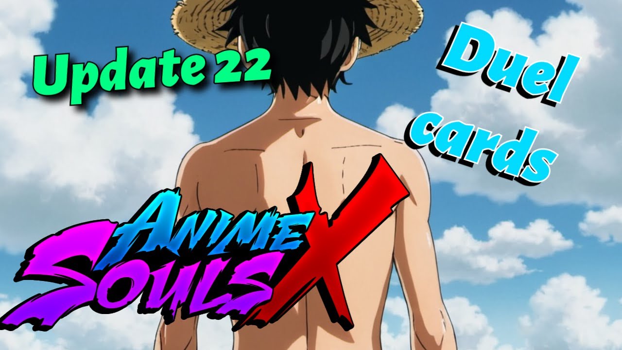 Update 22 in Anime Souls X Is EPIC