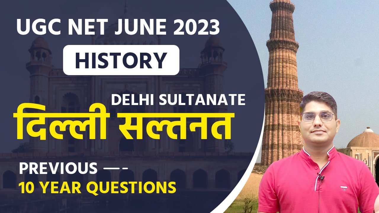 UGC NET JUNE 2023 | Paper-2 HISTORY DELHI SULTANATE | Last 10 Years PYQs by Shiv Sir | Vision JRF