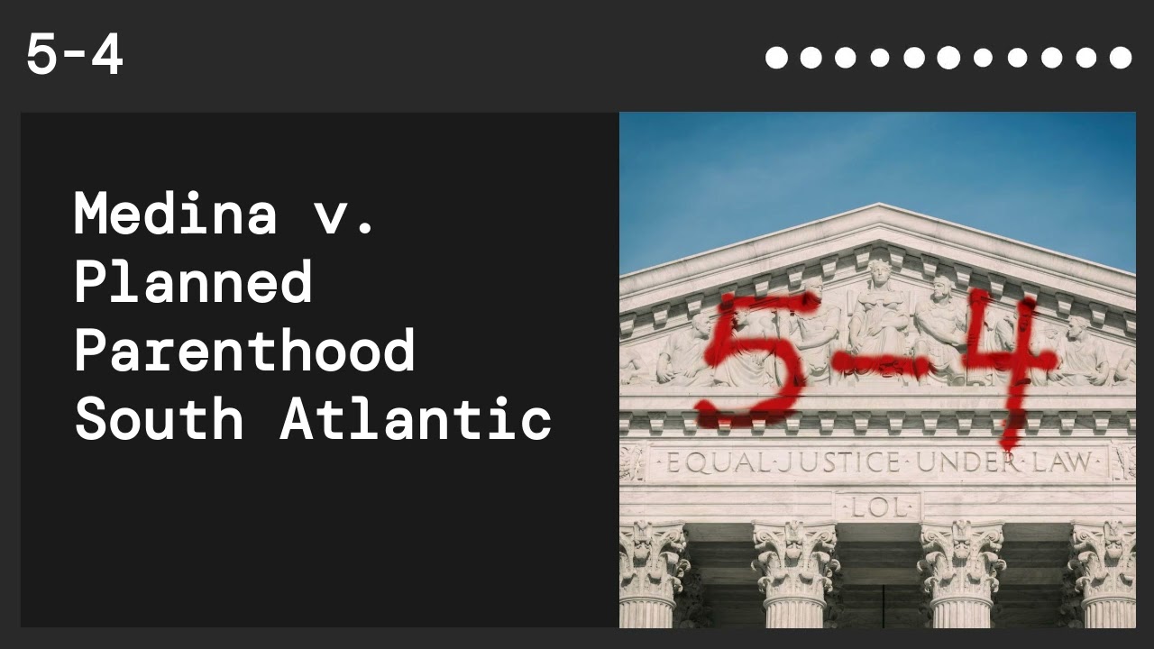 Medina v  Planned Parenthood South Atlantic