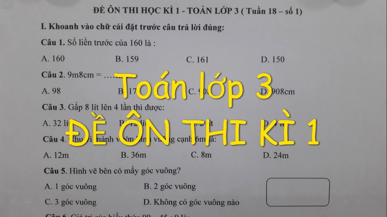 Toán lớp 3 - ĐỀ ÔN THI KÌ 1 - năm học 2020. Đăng ký lớp Toán online cô Lan 0968035669