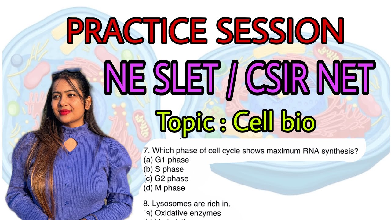 Practice Question for NE SLET / CSIR NET / cell biology 