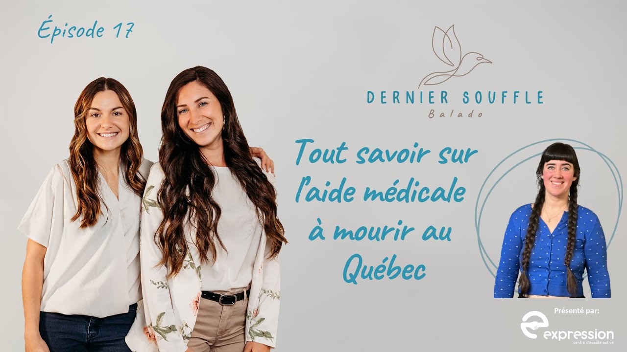17-Tout savoir sur l'aide médicale à mourir au Québec