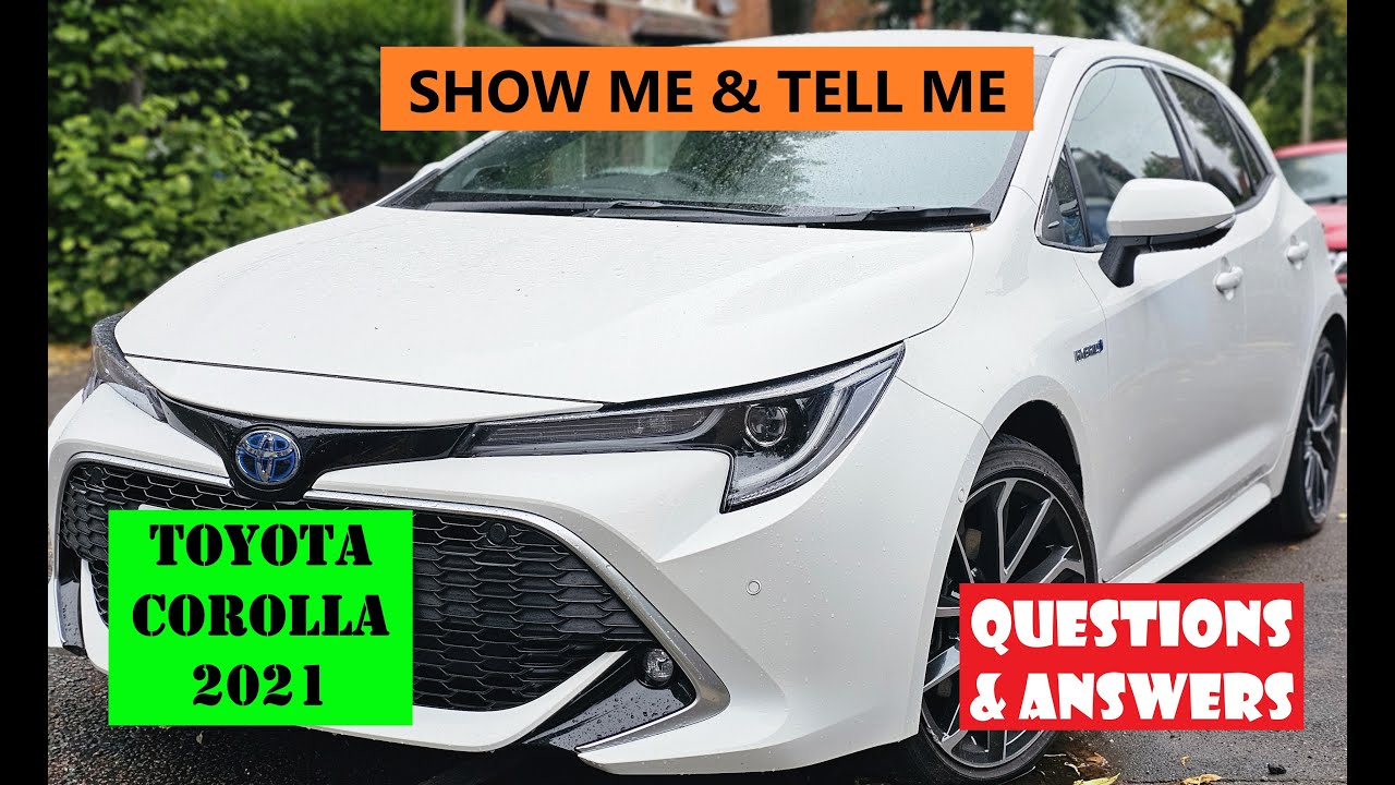 СДАЙТЕ ЭКЗАМЕН ПО ВОЖДЕНИЮ — TOYOTA COROLLA HYBRID 2021 — ПОКАЖИТЕ И РАССКАЖИТЕ МНЕ