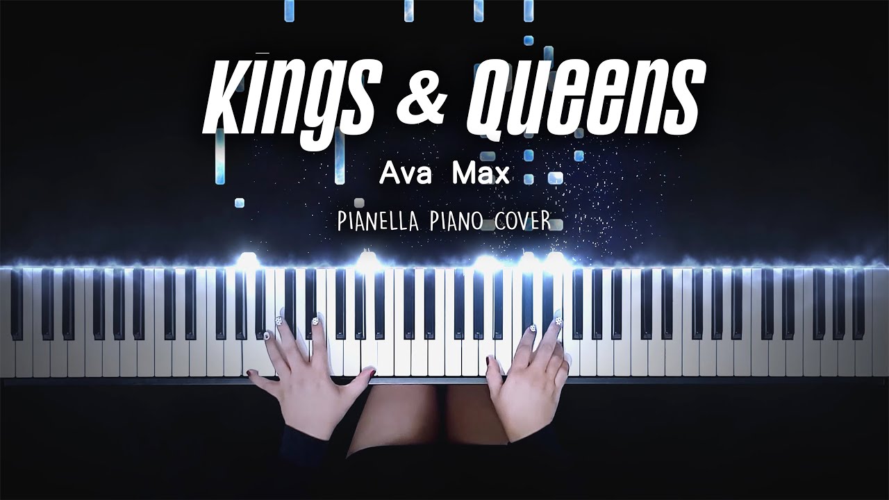 Ava Max - Kings & Queens | Piano Cover by Pianella Piano