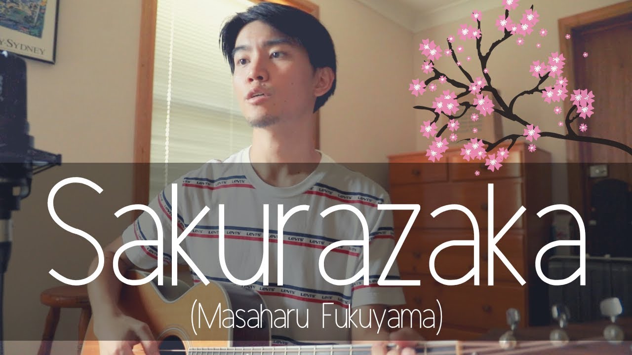 Sakurazaka (Masaharu Fukuyama) Cover【Japanese Pop Music】