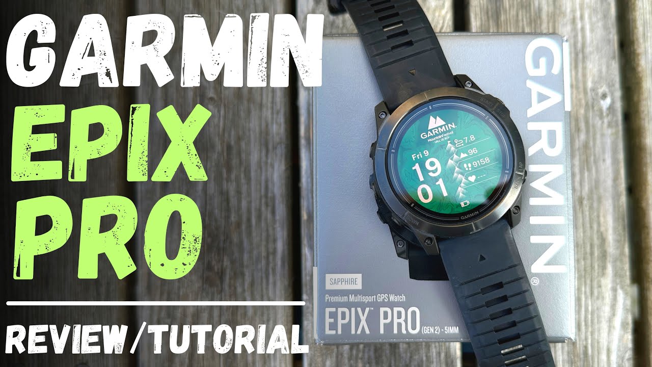 Отчет о тестировании Garmin Epix Pro + учебник
