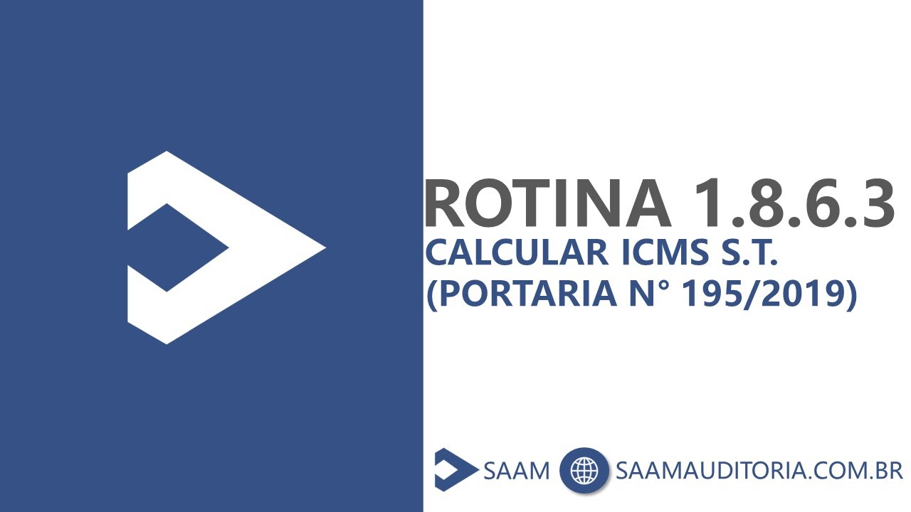 Rotina 1.8.6.3 - Calcular ICMS S.T. (Portaria Nº 195/2019) - MT