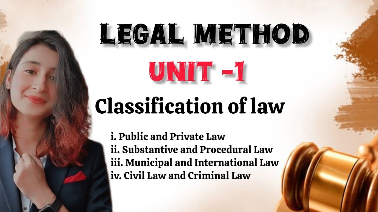 Legal method | unit 1| classification of law |  ⚖️ handwritten notes | lecture 2