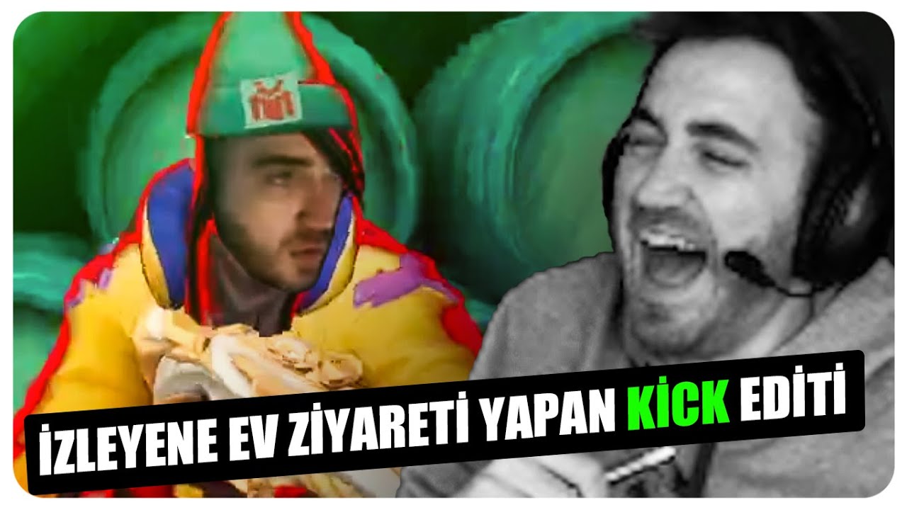 wtcN - izleyene ev ziyareti yapan kick komik anlar editimi izliyor