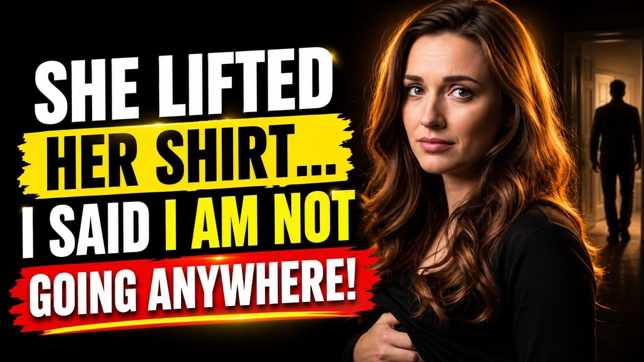 No One Want To Date Me, She Whispered Then Lifted Her Shirt. I Said I Am Not Going Anywhere ...
