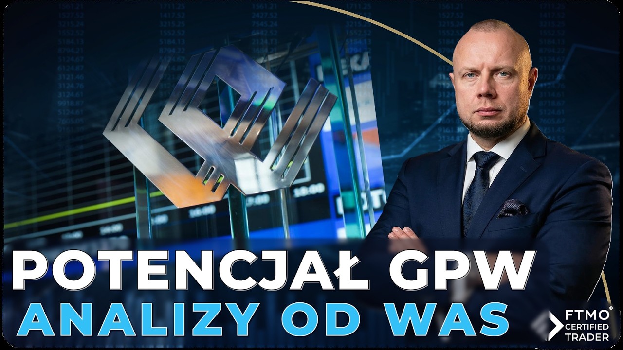 Potencjał GPW - Analizy od was!