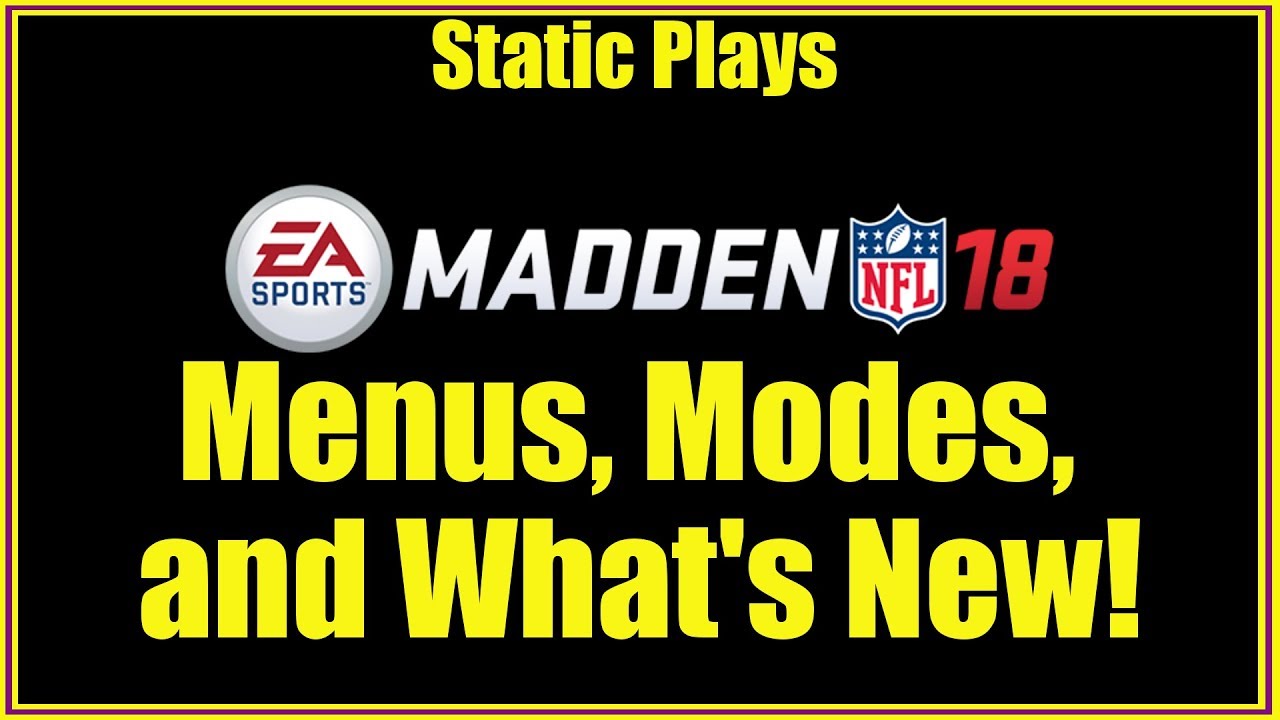 Madden NFL 18: меню, режимы и что нового!