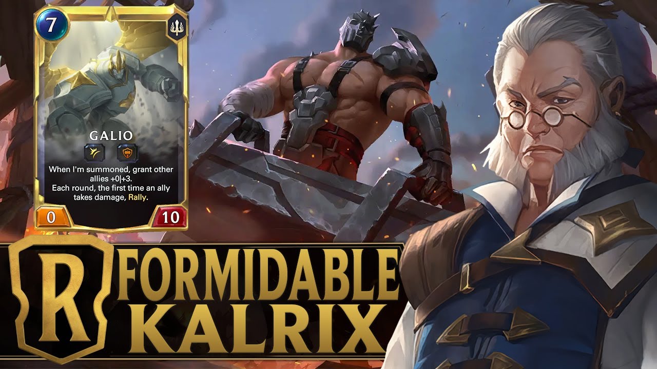 Formidable Kalrix - Galio & Samira Deck - Legends of Runeterra