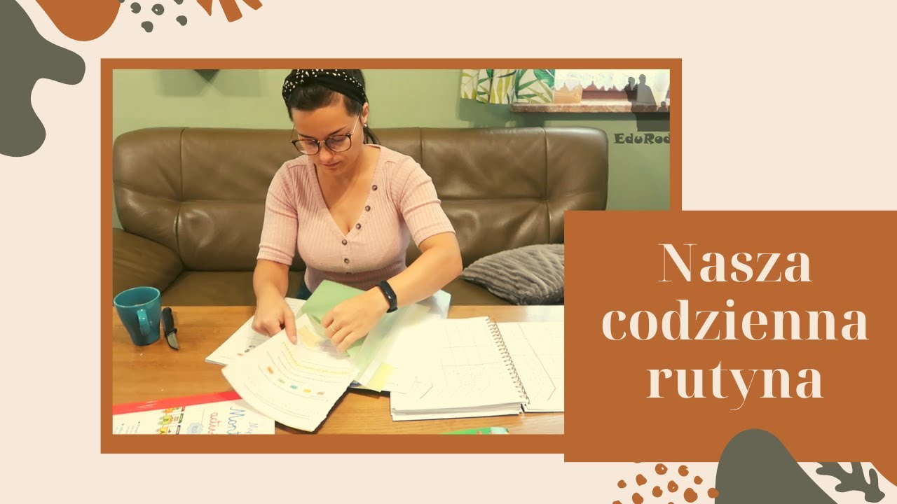 Nasza codzienna rutyna w edukacji domowej!!!