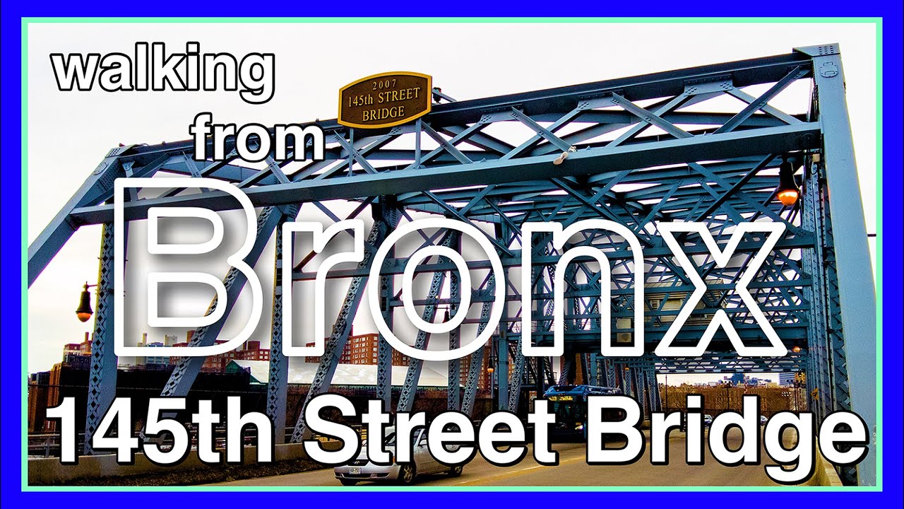 The Bronx, New York【145th Street Bridge】2021 Walking Tour, Travel Guide【4K】