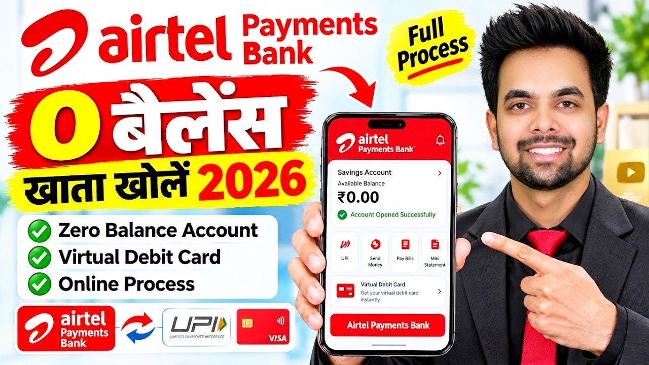 Airtel Payments Bank Account Open 2026 | 0 Balance Account Opening Online | Airtel Payments Bank