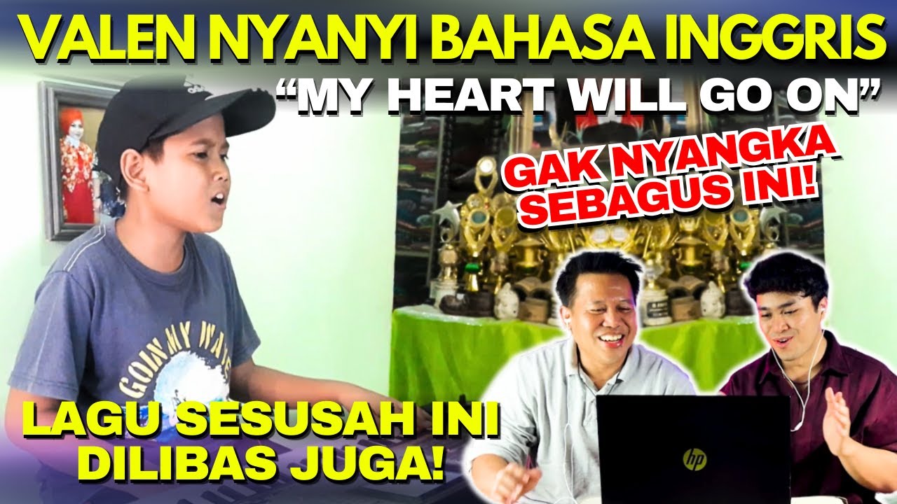 Pertama Kali Valen Nyanyi Lagu Bahasa Inggris 