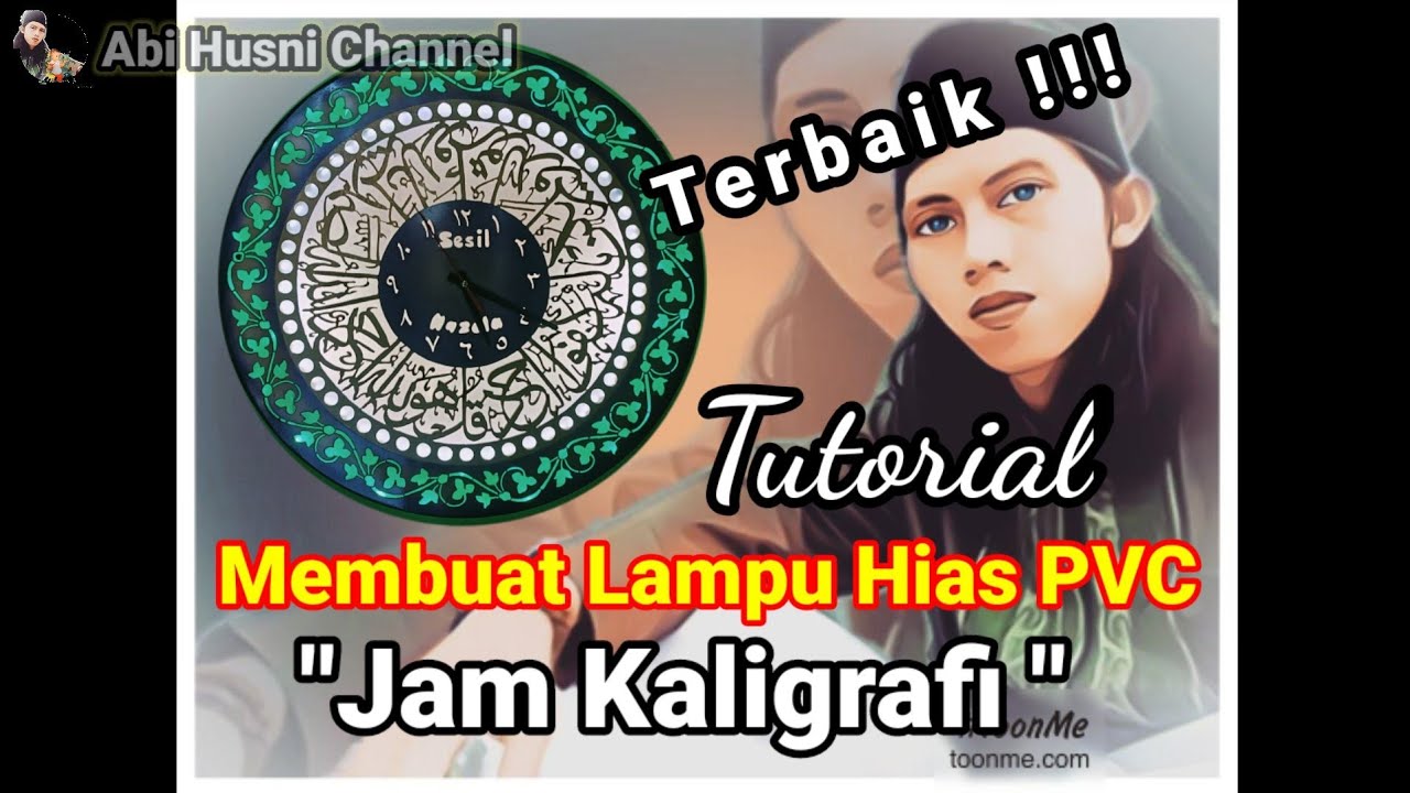 Jam Kaligrafi , Kerajinan Lampu hias dari PVC . Dua warna , Dua lampu .