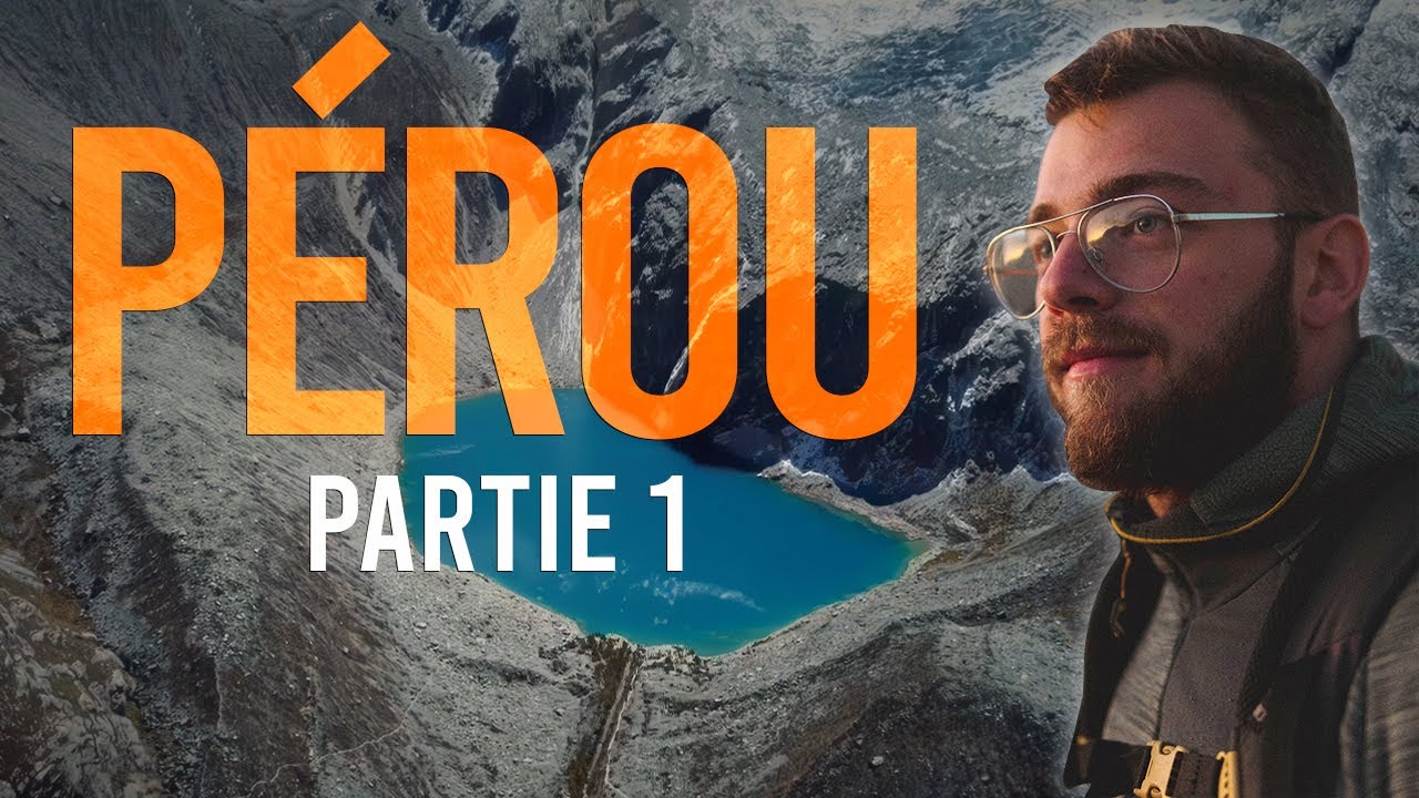 VOYAGE PÉROU 🇵🇪 : Itinéraire du Nord au Sud (Partie 1)