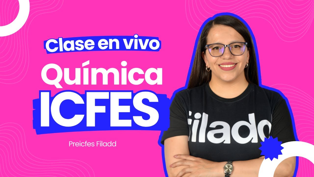 Clase EN VIVO 🔴 de Química para la prueba ICFES (Saber 11°) | #SemanaICFES