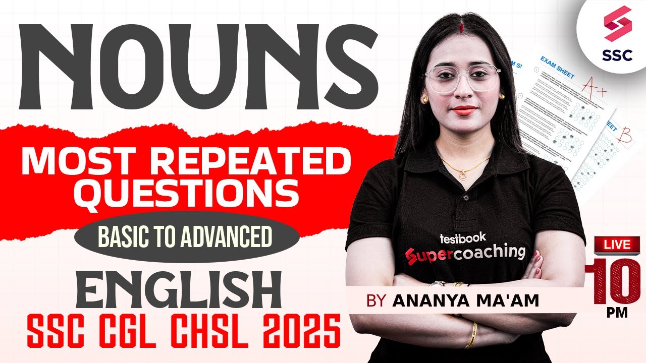 NOUNS | SSC CGL/CHSL English Most Repeated Questions | SSC CGL English Classes 2025 by Ananya Ma’am