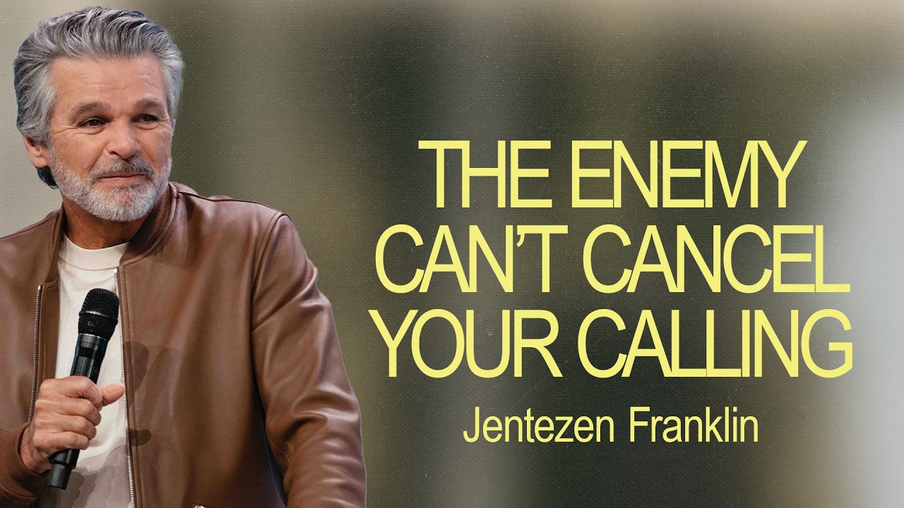 The Enemy Can't Cancel Your Calling | Jentezen Franklin