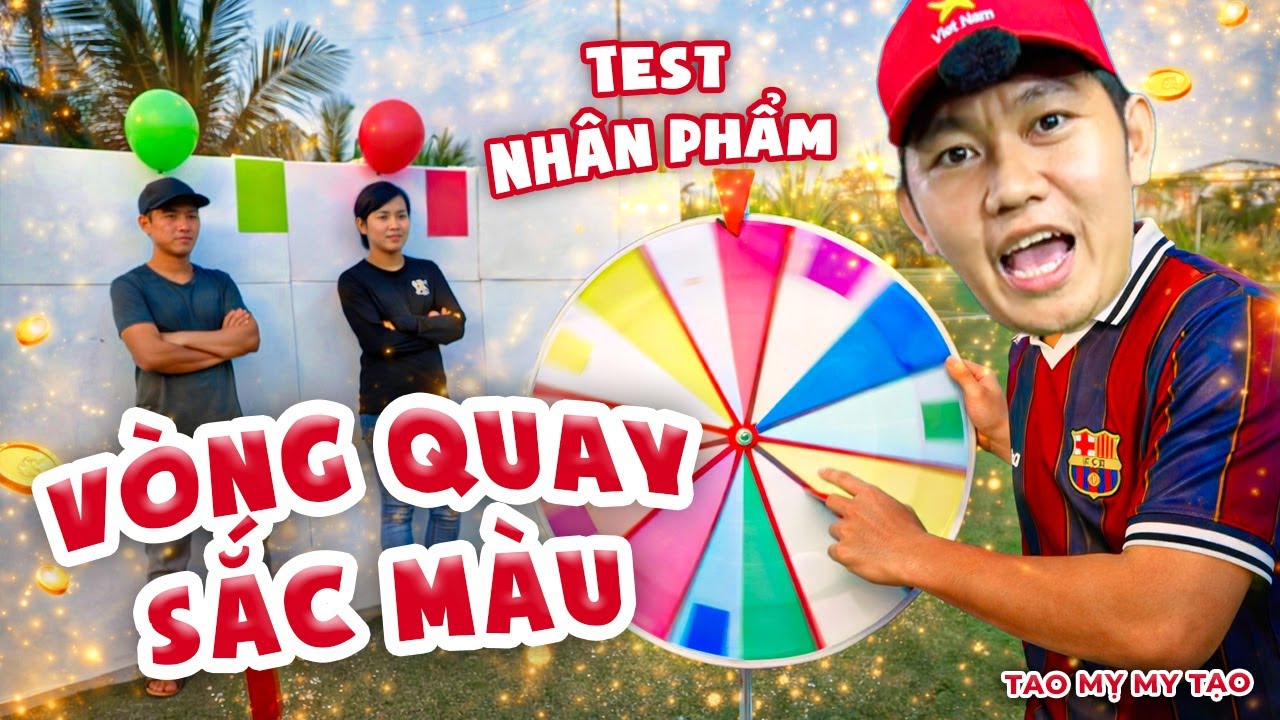 Test Nhân Phẩm Với Vòng Quay Màu Sắc | Tao Mỵ My Tạo